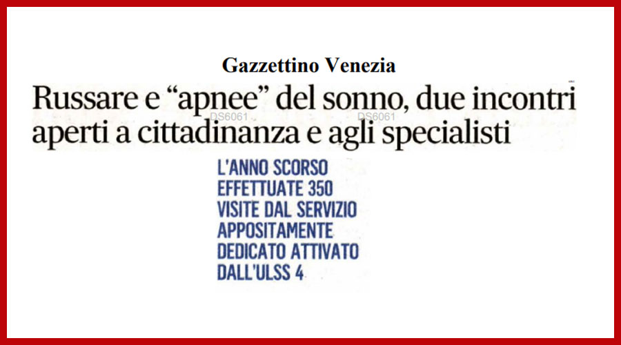 Clicca per accedere all'articolo Apnee ostruttive del sonno: il Gazzettino di Venezia lancia il convegno di sabato a San Donà