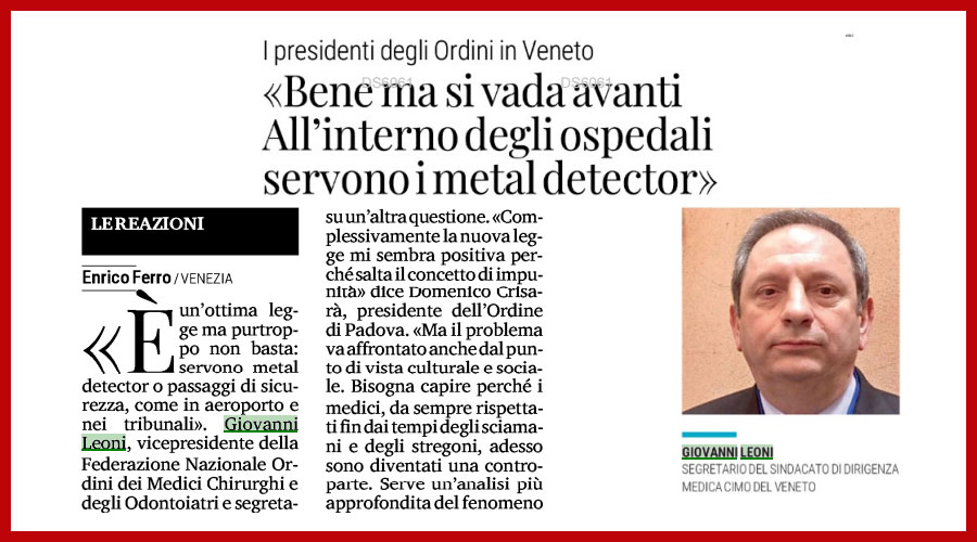 Clicca per accedere all'articolo L'arresto in flagranza differito è legge. Leoni: «Bene, ma negli ospedali serve il metal detector»